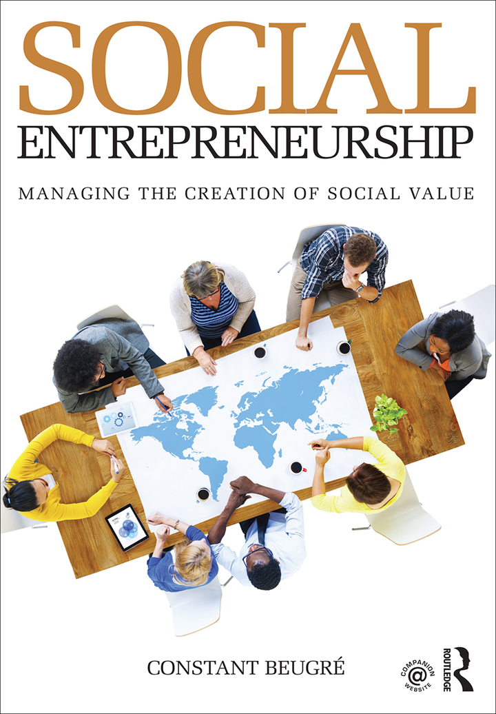 Social Entrepreneurship: Managing the Creation of Social Value