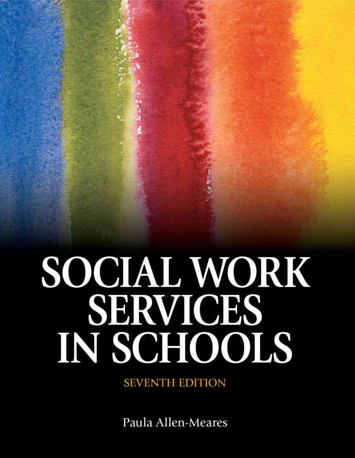 Social Work Services in Schools, 7th Edition