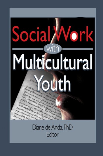 Social Work with Multicultural Youth