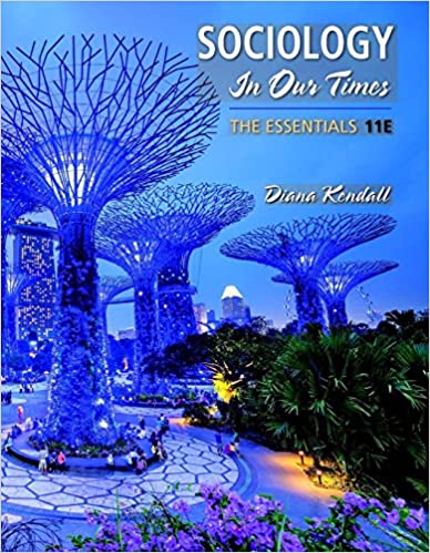 Sociology in Our Times: The Essentials