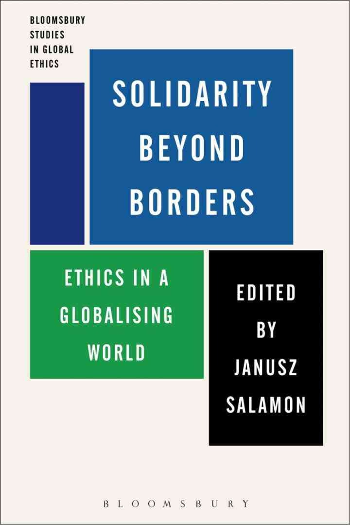 Solidarity Beyond Borders: Ethics in a Globalising World, 1st Edition