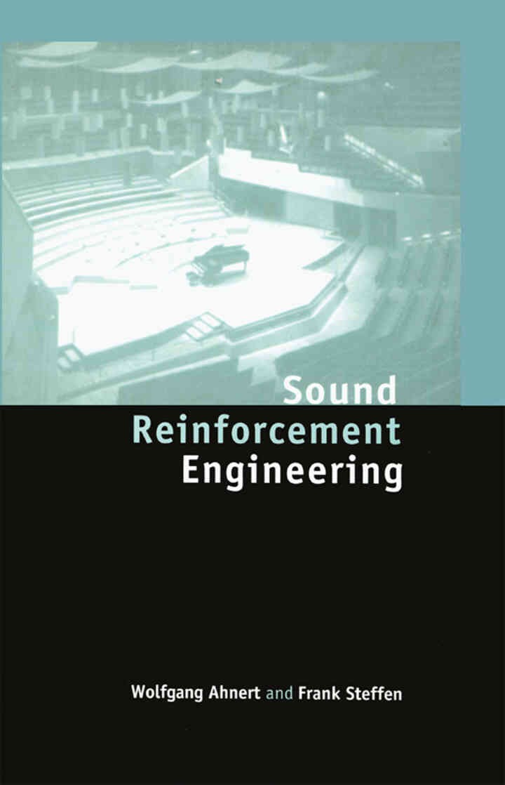 Sound Reinforcement Engineering: Fundamentals and Practice