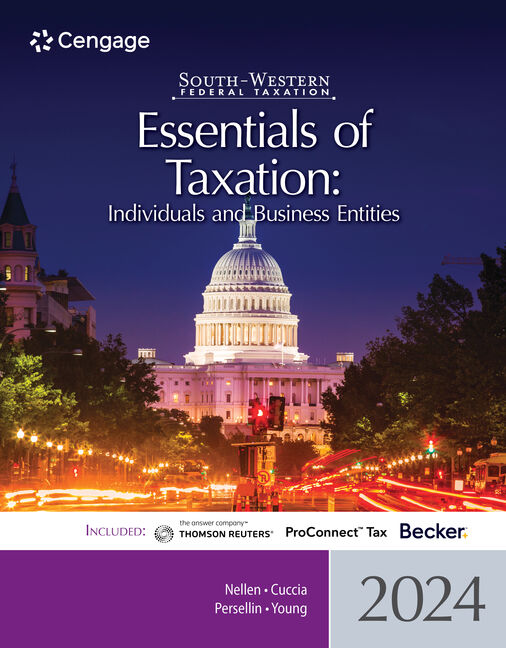 South-Western Federal Taxation: Essentials of Taxation: Individuals and Business Entities, 2024 Edition
