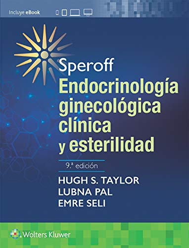 Speroff. Endocrinolog�a ginecol�gica cl�nica y esterilidad