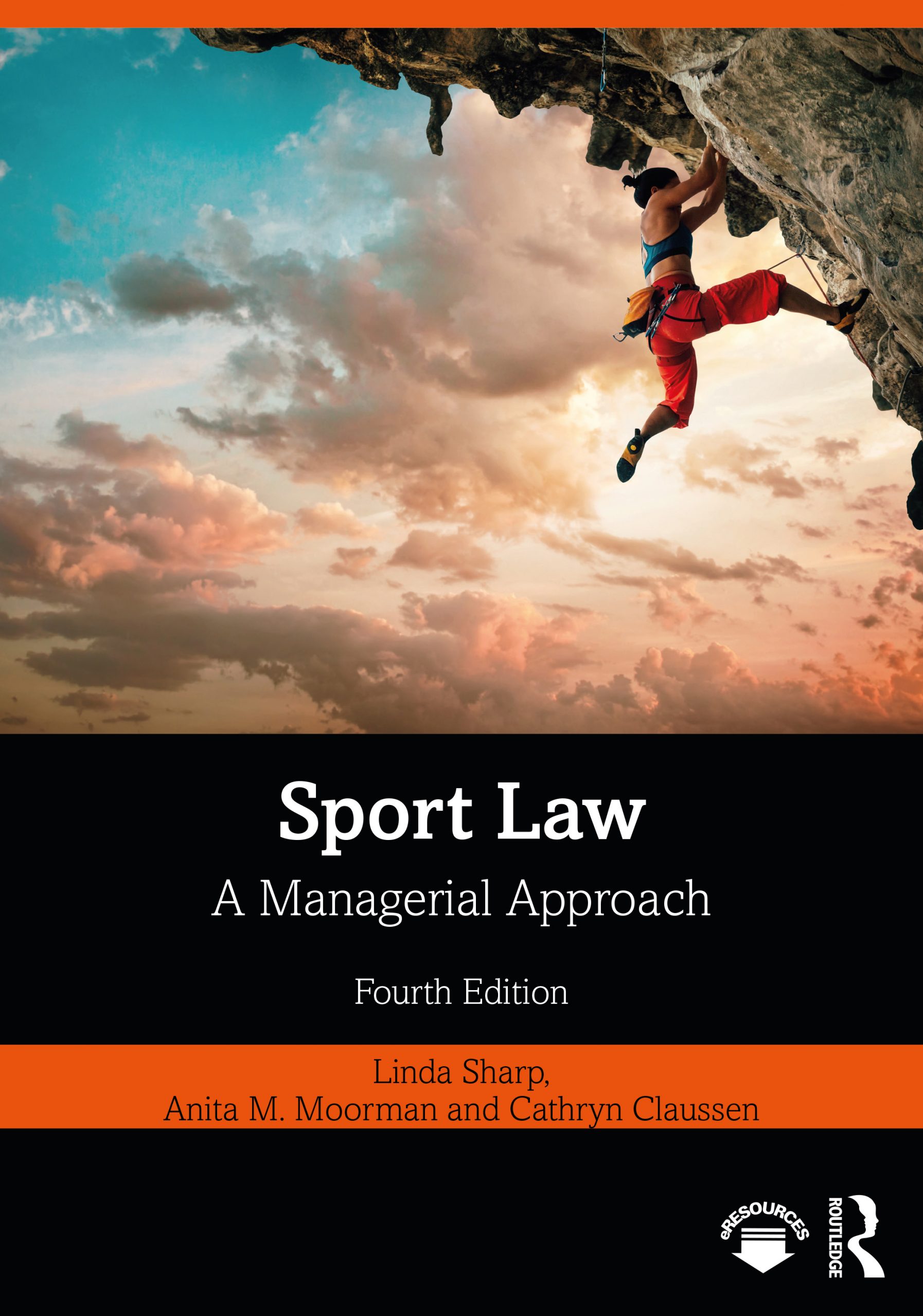 Sport Law: A Managerial Approach, 4th Edition