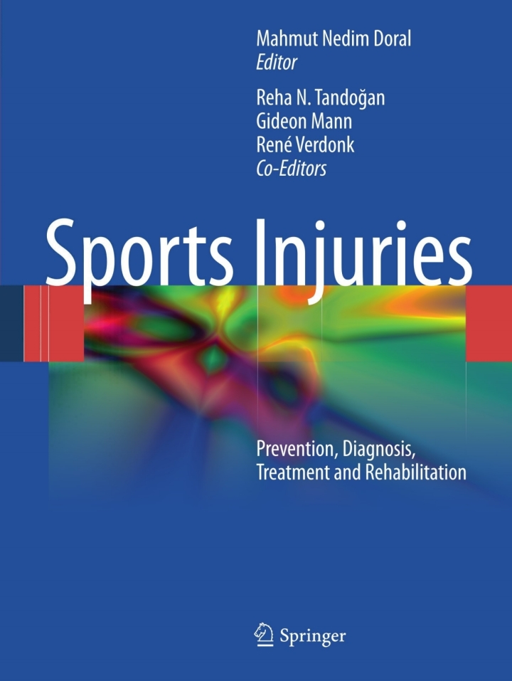 Sports Injuries: Prevention, Diagnosis, Treatment and Rehabilitation