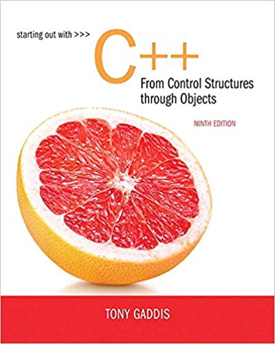 Starting Out with C++ from Control Structures to Objects 9th Edition