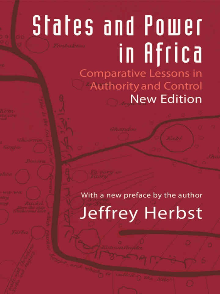 States and Power in Africa: Comparative Lessons in 