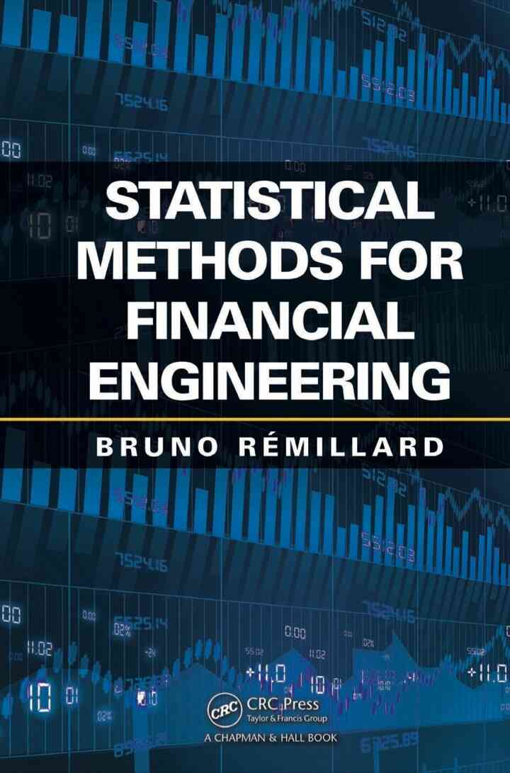 Statistical Methods for Financial Engineering 1st Edition
