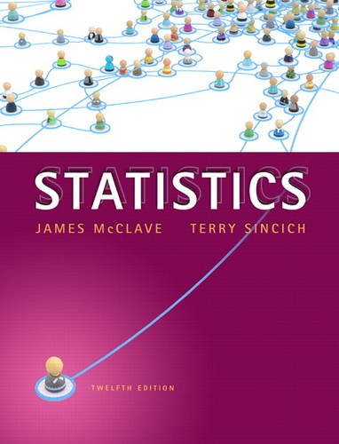 Statistics (12th Edition) ? McClave and Sincich
