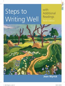 Steps to Writing Well with Additional Readings 10th Edition by Jean Wyrick