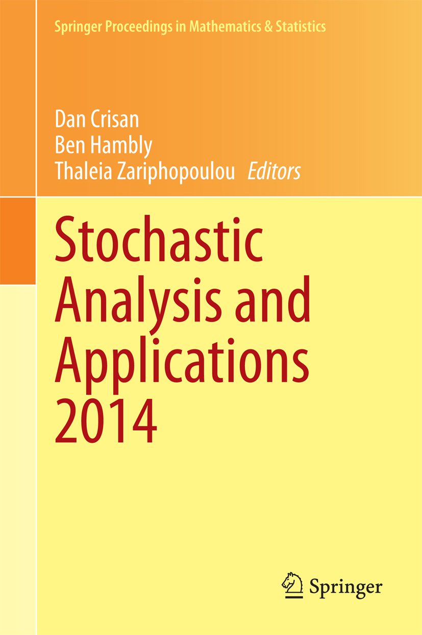 Stochastic Analysis and Applications 2014: In Honour of Terry Lyons