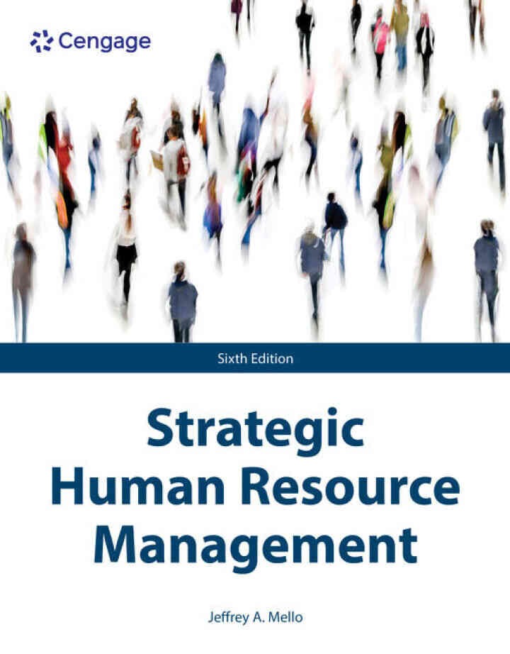 Strategic Human Resource Management, 6th Edition