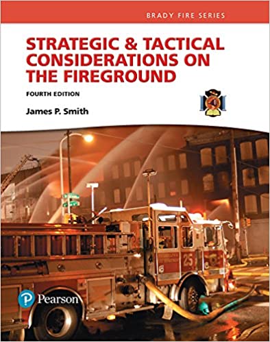 Strategic & Tactical Considerations on the Fireground (Strategy and Tactics)