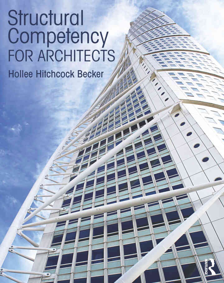 Structural Competency for Architects, 1st Edition