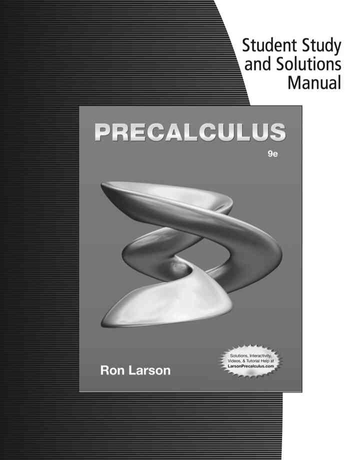Student Solutions Manual for Larson's Precalculus, 9th Edition