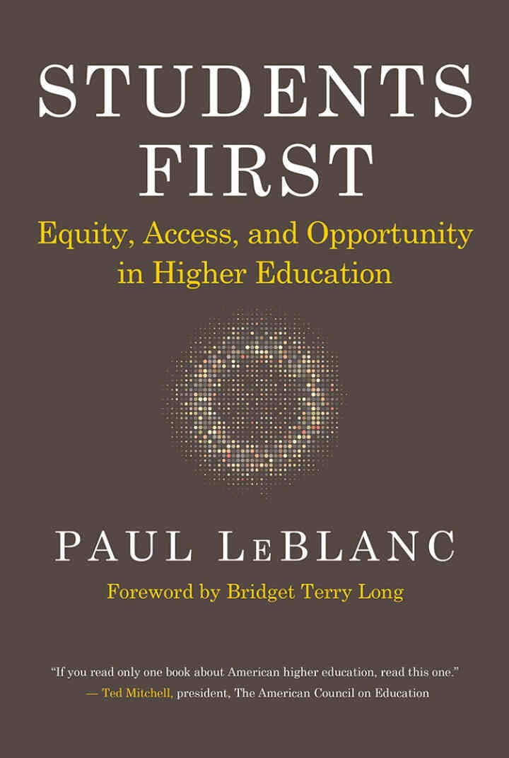 Students First: Equity, Access, and Opportunity in Higher Education