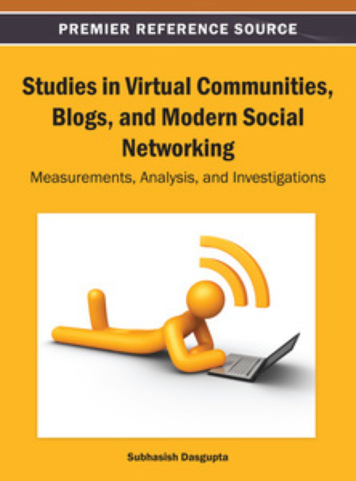 Studies in Virtual Communities, Blogs, and Modern Social Networking