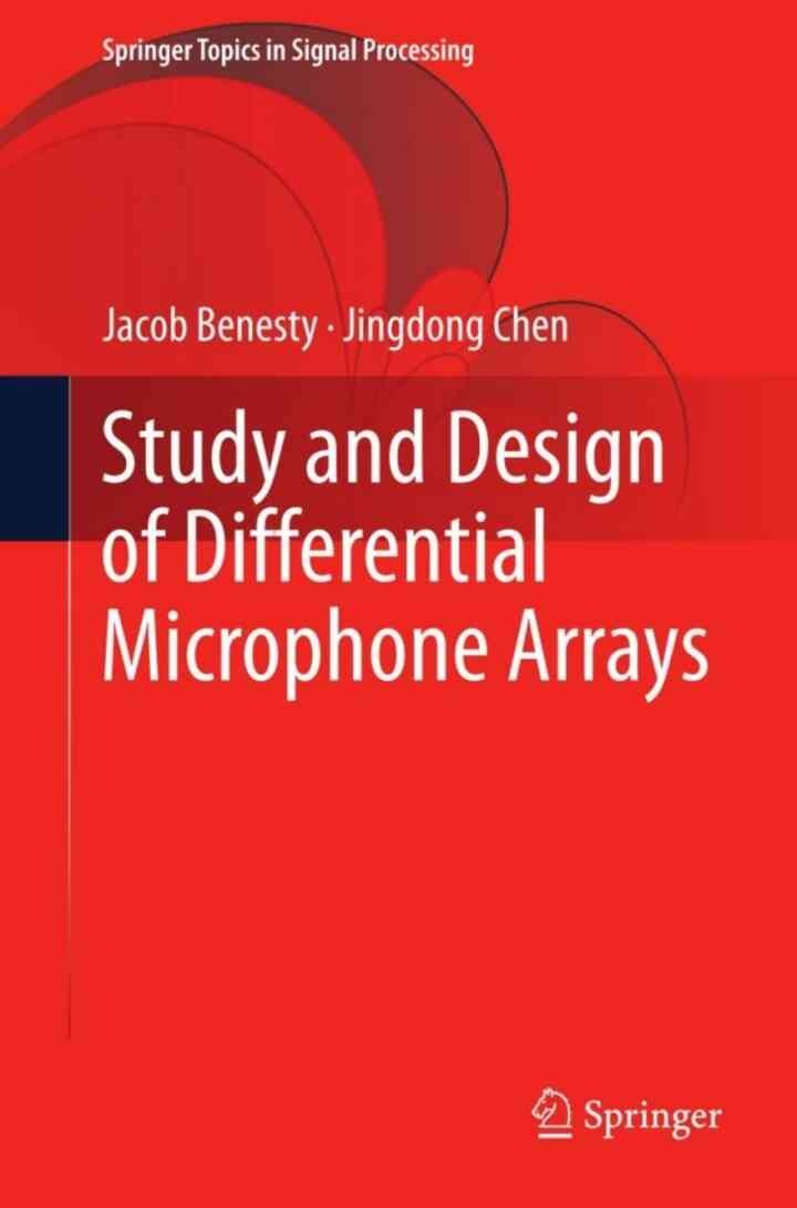 Study and Design of Differential Microphone Arrays