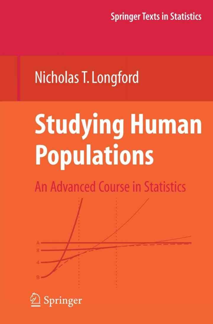 Studying Human Populations: An Advanced Course in Statistics