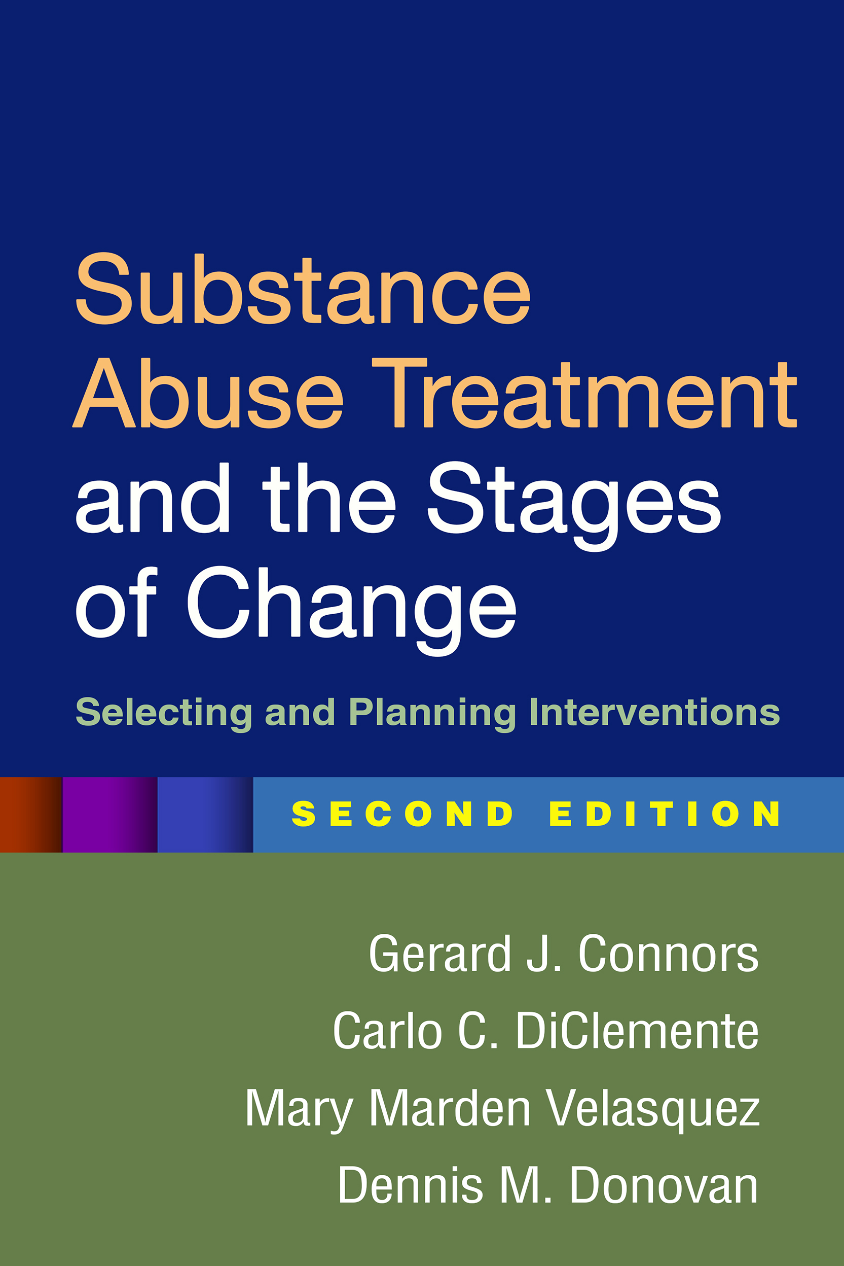 Substance Abuse Treatment and the Stages of Change Second Edition
