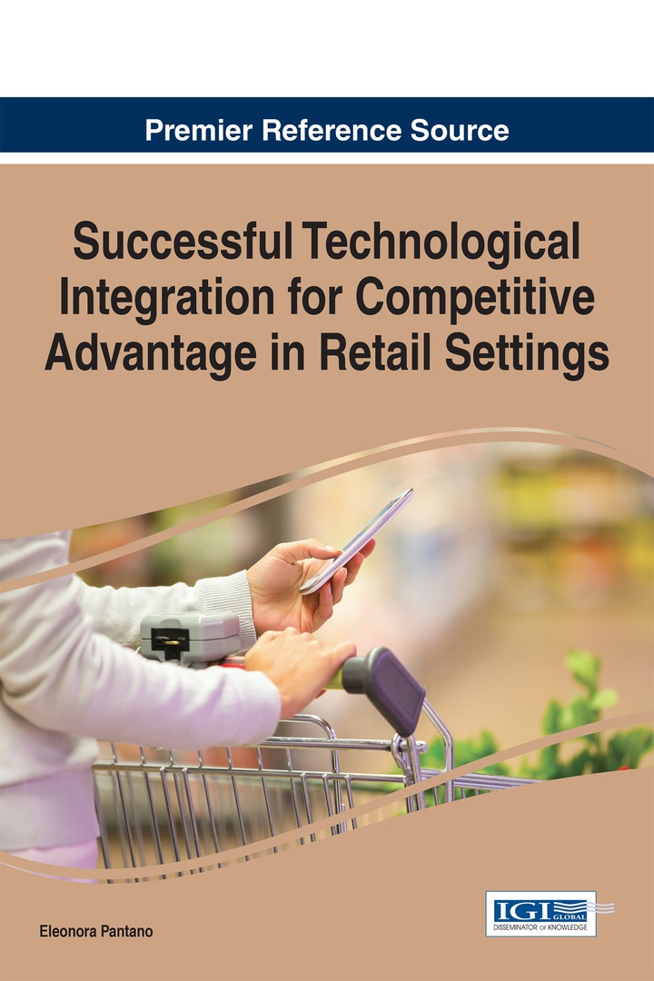 Successful Technological Integration for Competitive Advantage in Retail Settings