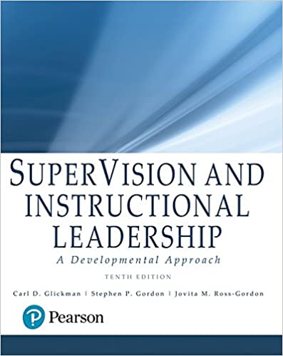 SuperVision and Instructional Leadership: A Developmental Approach 10th Edition