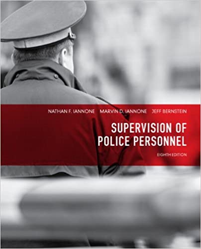 Supervision of Police Personnel (8th Edition)