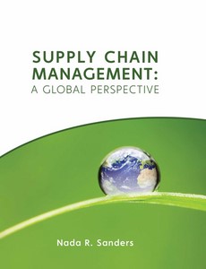 Supply Chain Management A Global Perspective by Nada R. Sanders