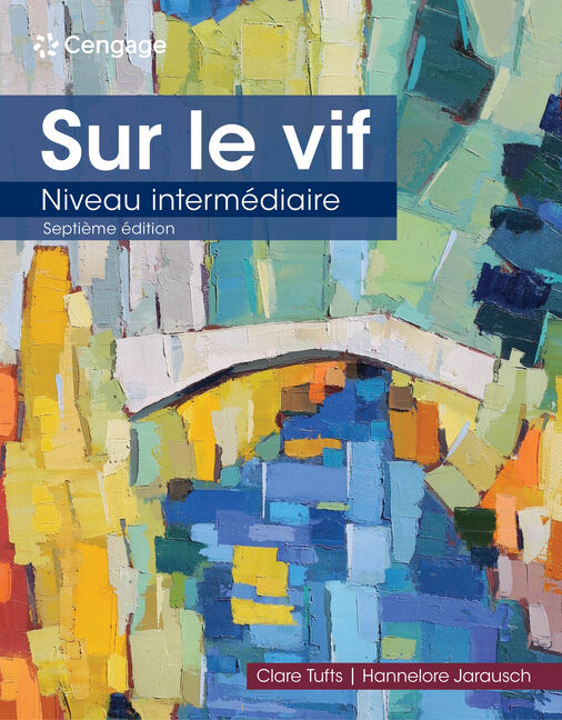 Sur le vif: Niveau intermediaire 7th Edition