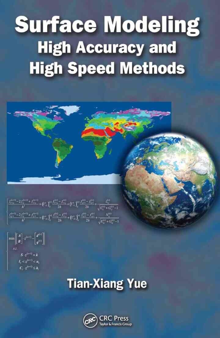 Surface Modeling: High Accuracy and High Speed Methods, 1st Edition