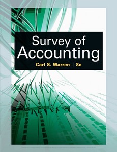 Survey of Accounting 8th Edition by Carl S. Warren