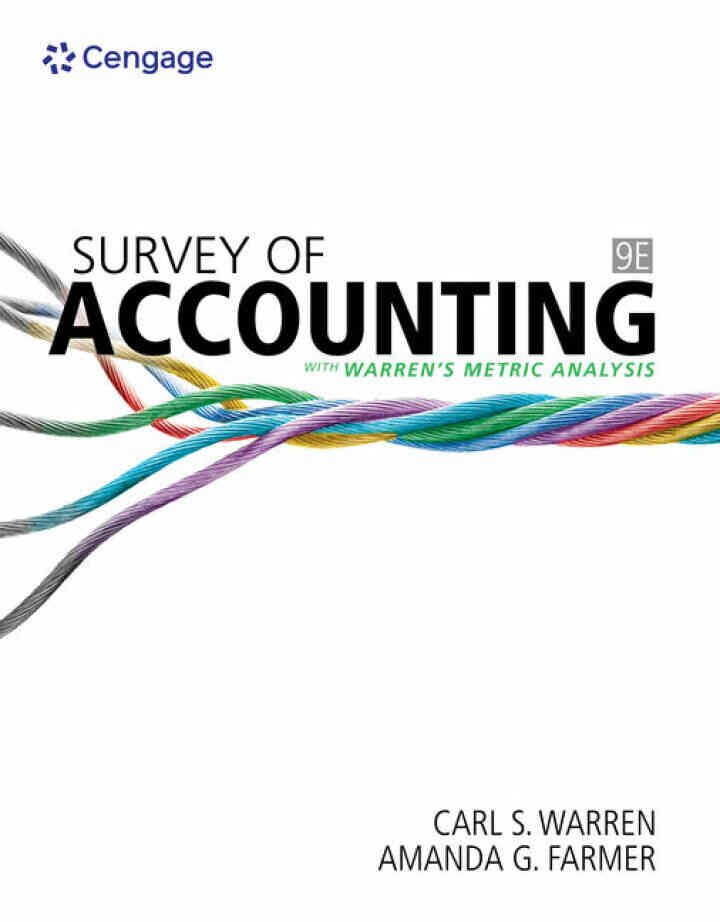 Survey of Accounting, 9th Edition