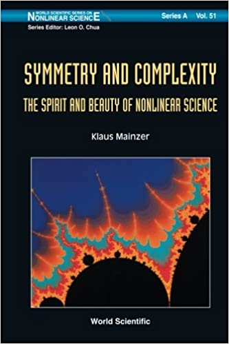Symmetry And Complexity: The Spirit And Beauty Of Nonlinear Science