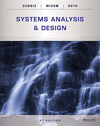 Systems Analysis and Design (6th Edition)
