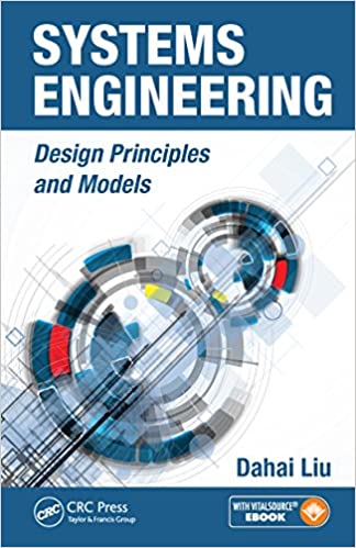 Systems Engineering: Design Principles and Models