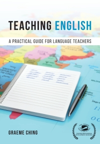 Teaching English: A Practical Guide for Language Teachers