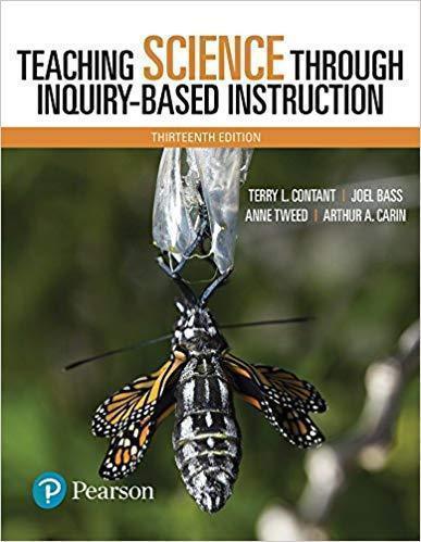 Teaching Science Through Inquiry Based Instruction 13Th Edition