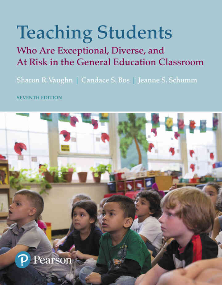 Teaching Students Who Are Exceptional, Diverse, and At Risk in the General Education Classroom, 7th Edition