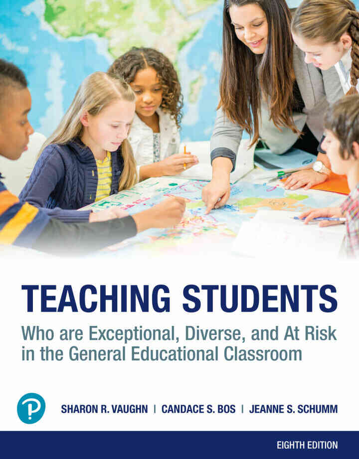 Teaching Students Who are Exceptional, Diverse, and At Risk in the General Educational Classroom, 8th Edition