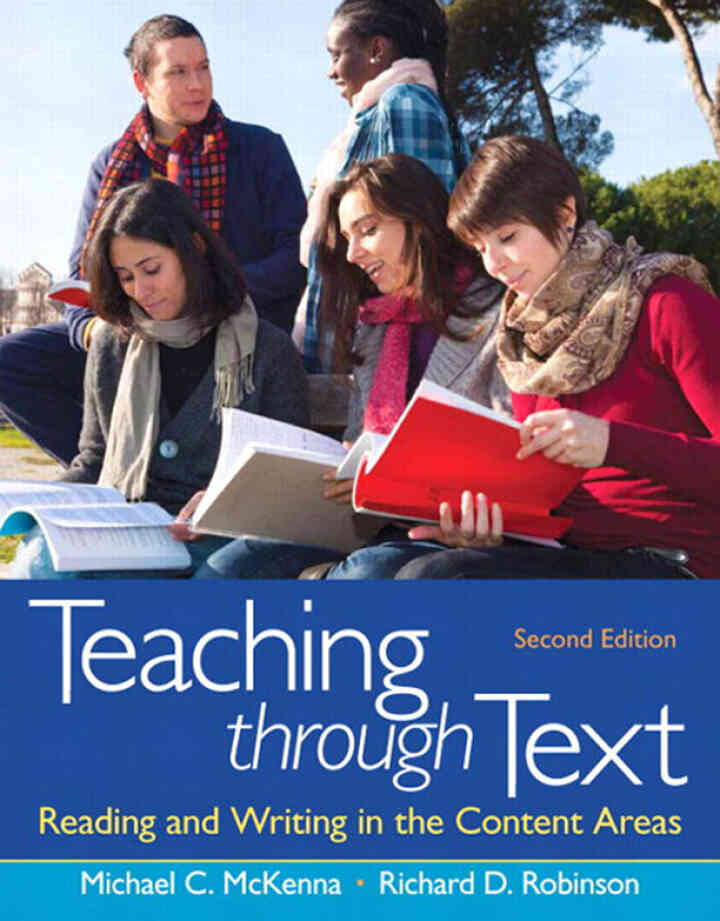 Teaching through Text: Reading and Writing in the Content Areas, 2nd Edition
