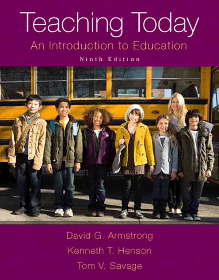 Teaching Today: An Introduction to Education, 9th Edition