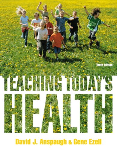 Teaching Today�s Health 10th Edition
