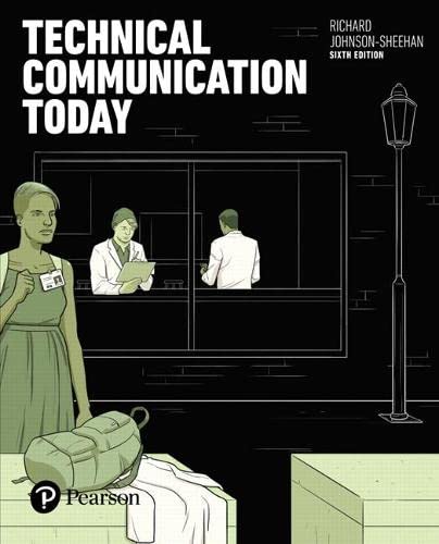 Technical Communication Today � 6th Edition