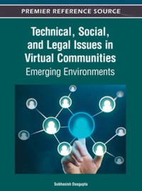 Technical, Social, and Legal Issues in Virtual Communities