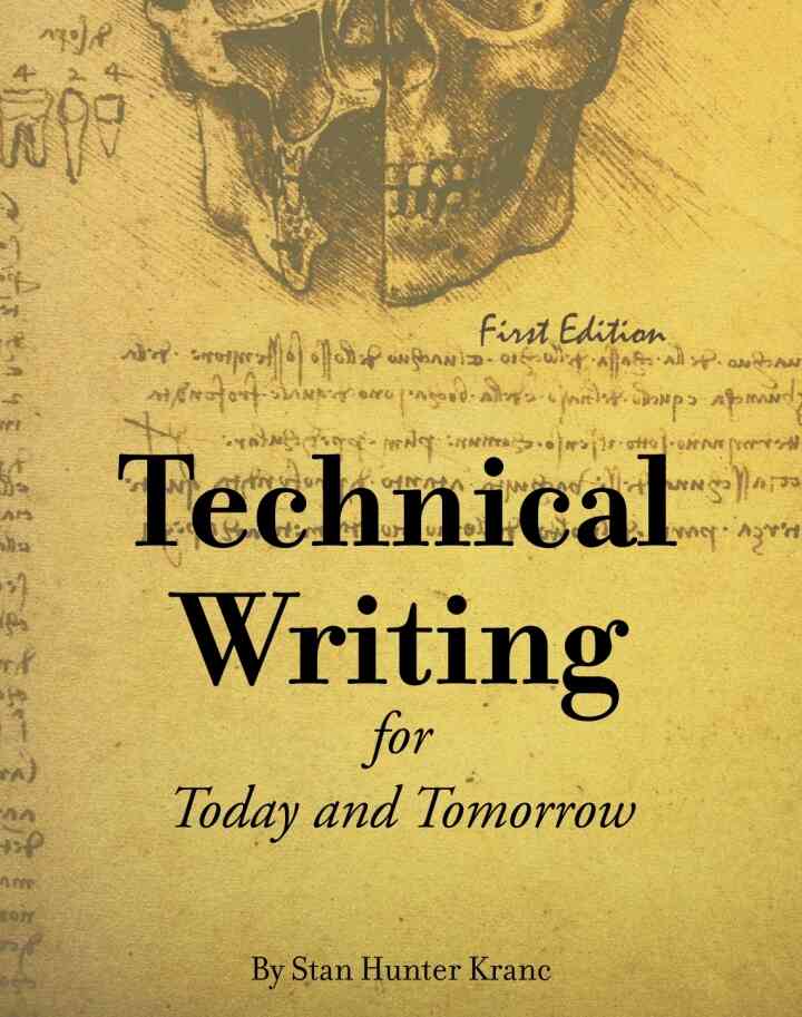 Technical Writing for Today and Tomorrow