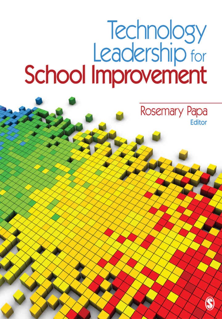 Technology Leadership for School Improvement, 1st Edition