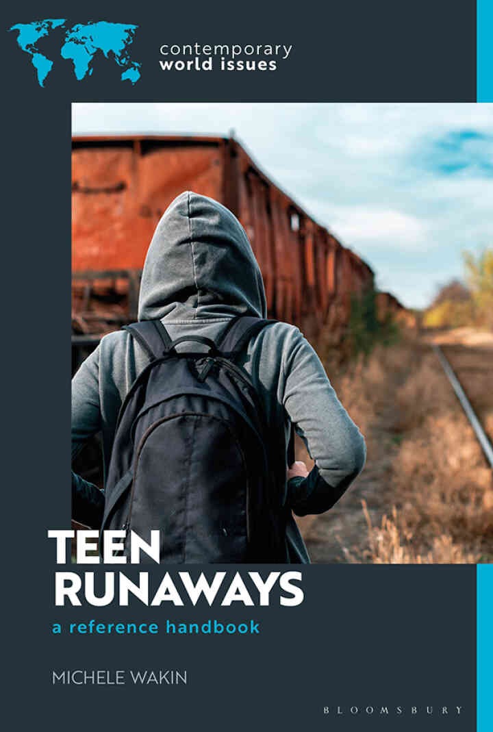Teen Runaways in America: A Reference Handbook, 1st Edition