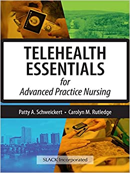 Telehealth Essentials for Advanced Practice Nursing