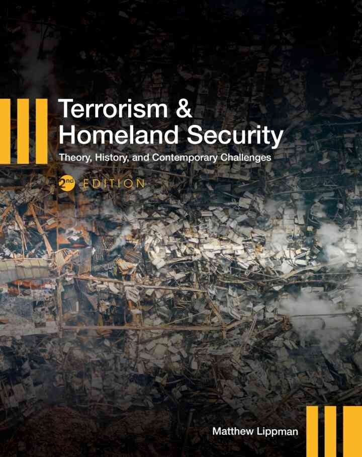 Terrorism and Homeland Security, 2nd Edition